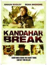 Watch Kandahar Break: Fortress of War Zmovie