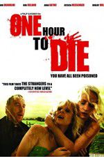 Watch One Hour to Die Zmovie