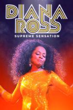 Watch Diana Ross: Supreme Sensation Zmovie