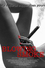 Watch Blowing Smoke Zmovie