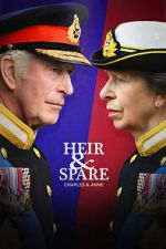 Watch Heir & Spare: Charles & Anne Zmovie