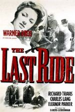 Watch The Last Ride Zmovie