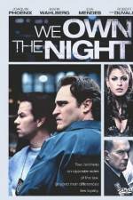 Watch We Own the Night Zmovie