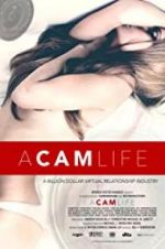 Watch A Cam Life Zmovie