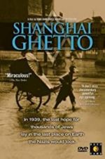 Watch Shanghai Ghetto Zmovie