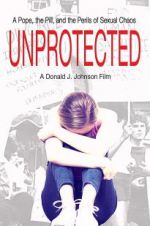 Watch Unprotected Zmovie