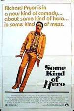 Watch Some Kind of Hero Zmovie