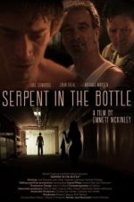 Watch Serpent in the Bottle Zmovie