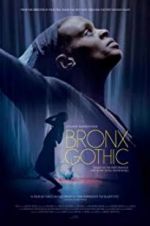 Watch Bronx Gothic Zmovie