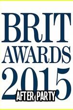 Watch The BRIT Awards - Afterparty 2015 Zmovie