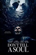 Watch Don\'t Tell a Soul Zmovie