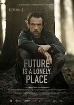 Watch Future Is a Lonely Place Zmovie