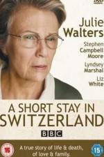 Watch A Short Stay in Switzerland Zmovie