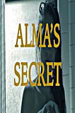 Watch Alma\'s Secret Zmovie