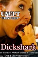 Watch Dickshark Zmovie