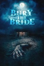 Watch Bury the Bride Zmovie