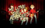 Watch We Love the Monkees Zmovie