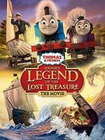 Watch Thomas & Friends: Sodor\'s Legend of the Lost Treasure Zmovie