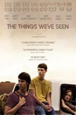 Watch The Things We\'ve Seen Zmovie