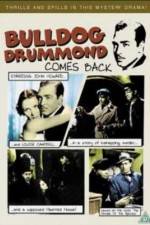 Watch Bulldog Drummond Comes Back Zmovie