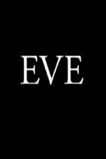 Watch Eve Zmovie