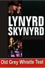 Watch Lynyrd Skynyrd - Old Grey Whistle Zmovie