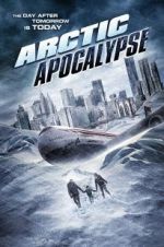 Watch Arctic Apocalypse Zmovie