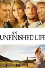 Watch An Unfinished Life Zmovie