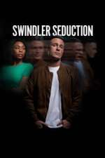 Watch Swindler Seduction Zmovie