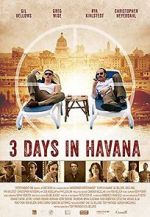 Watch Three Days in Havana Zmovie