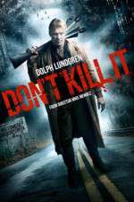 Watch Dont Kill It Zmovie