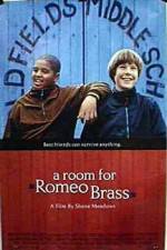 Watch A Room for Romeo Brass Zmovie