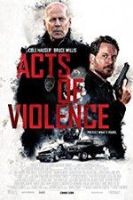 Watch Acts of Violence Zmovie