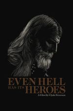 Watch Even Hell Has Its Heroes Zmovie