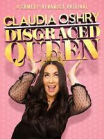 Watch Claudia Oshry: Disgraced Queen (TV Special 2020) Zmovie