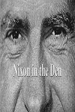 Watch Nixon In The Den Zmovie