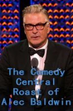 Watch The Comedy Central Roast of Alec Baldwin Zmovie