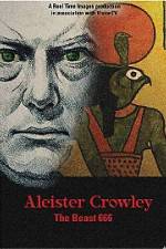 Watch Aleister Crowley The Beast 666 Zmovie