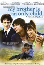 Watch My Brother Is an Only Child Zmovie