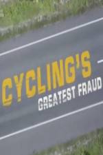 Watch Cycling's Greatest Fraud Zmovie