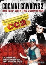 Watch Cocaine Cowboys 2 Zmovie