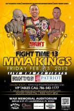 Watch Fight Time 13: MMA Kings Zmovie