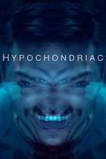 Watch Hypochondriac Zmovie