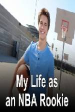 Watch My Life as an NBA Rookie Zmovie