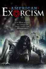 Watch American Exorcism Zmovie