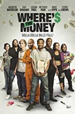 Watch Where\'s the Money Zmovie