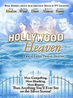 Watch Hollywood Heaven: Tragic Lives, Tragic Deaths Zmovie