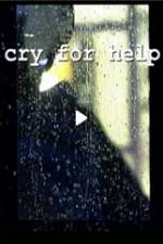 Watch Cry for Help Zmovie