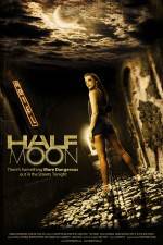 Watch Half Moon Zmovie