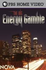 Watch Nova The Big Energy Gamble Zmovie